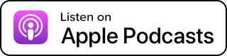 Click here to listen on Apple Podcasts